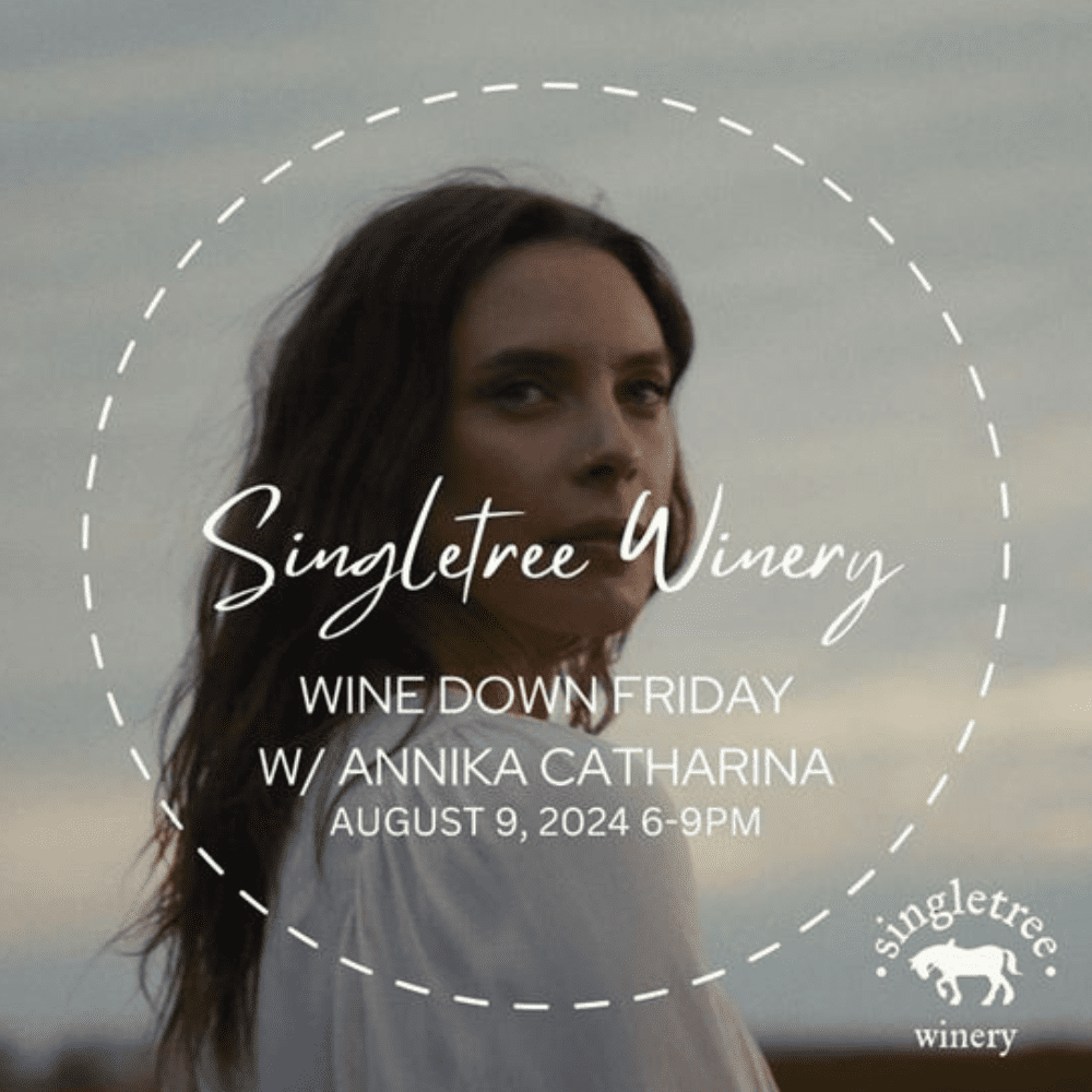 Singetree-Winery-Wine-Down-Friday-Event-Details-Image